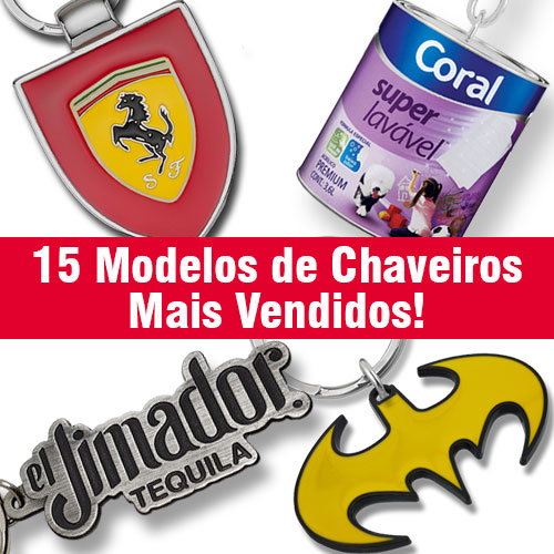 os 15 Chaveiros Personalizados Mais Vendidos
